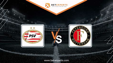 PSV vs Feyenoord Prediction, Tips & Odds by Bet Experts