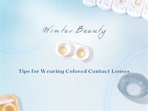 Winter Beauty: Tips for Wearing Colored Contact Lenses – Esoeye