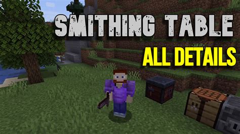 Minecraft: Smithing Table, All Details