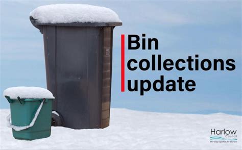 Harlow bin crews continue to catch up after big freeze - Your Harlow