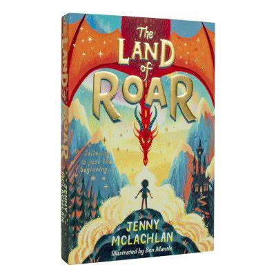 The Land of Roar by Jenny McLachlan, Ben Mantle | Waterstones