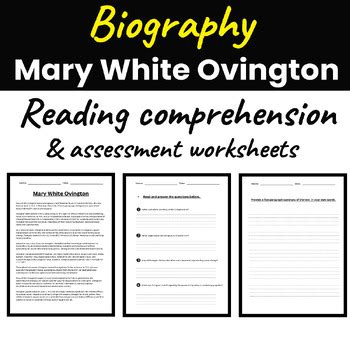 Mary White Ovington Biography Reading comprehension & Assessment Worksheets