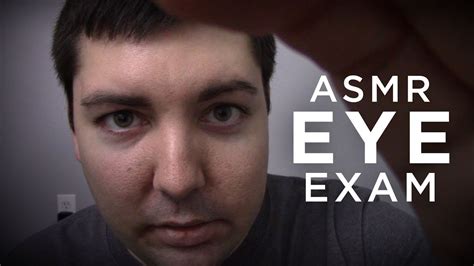 ASMR: Eye Exam Doctor Roleplay, Personal Attention, Upclose, Soft ...