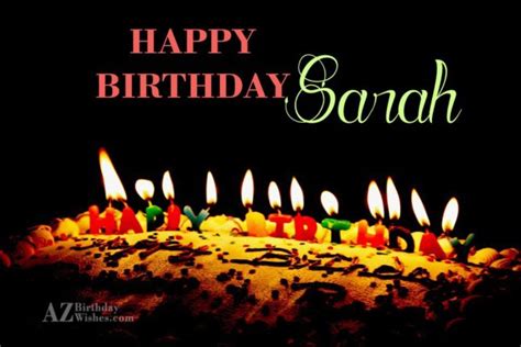 Happy Birthday Sarah - AZBirthdayWishes.com