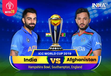 India vs Afghanistan, 2019 World Cup: Watch Live IND vs AFG Online on DD Sports Live, Hotstar ...