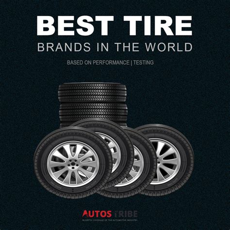 Types Of Tires Brands / Tire Brands : At bridgestone, we engineer tires designed for your ...