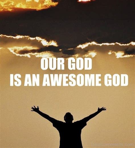 Our God Is An Awesome God - DesiComments.com