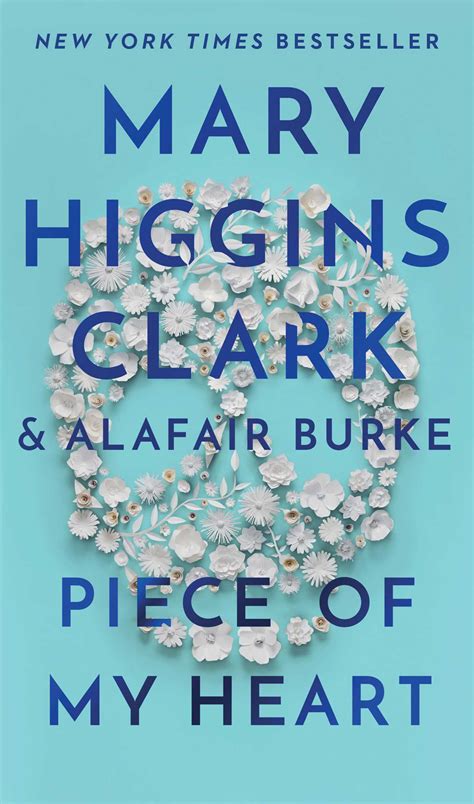 Piece of My Heart | Book by Mary Higgins Clark, Alafair Burke | Official Publisher Page | Simon ...