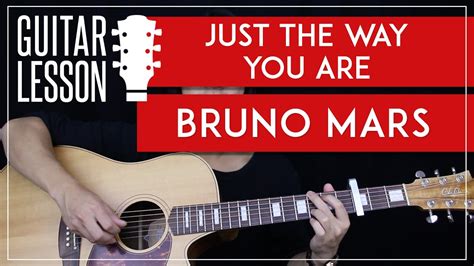 Just the way you are bruno mars chords - pollgawer