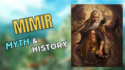 Mimir | Norse Mythology | The story of Mimir 🦉 Myth & History - YouTube