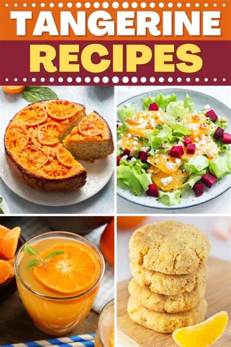 10 Fresh Tangerine Recipes - Insanely Good