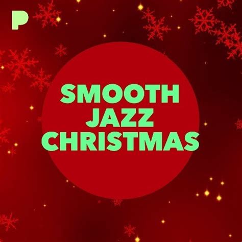 Smooth Jazz Christmas Music - Listen to Smooth Jazz Christmas - Free on ...