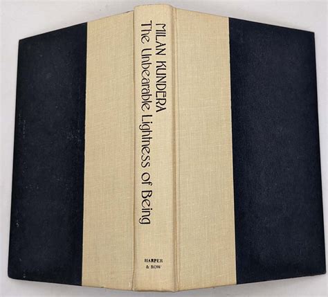 The Unbearable Lightness of Being - Milan Kundera 1984 | 1st Edition ...