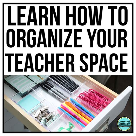 Teacher Desk Organization Ideas: How to Declutter and Organize Your ...