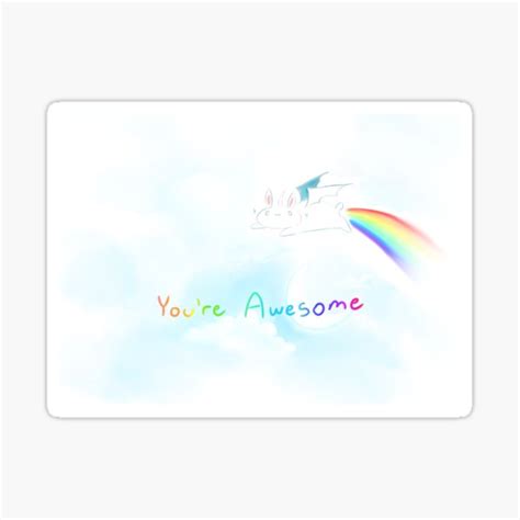 "You're Awesome." Sticker for Sale by e-pona | Redbubble