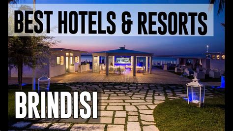 Best Hotels and Resorts in Brindisi, Italy - YouTube