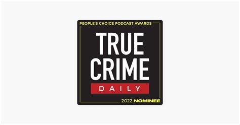 ‎True Crime Daily The Podcast on Apple Podcasts