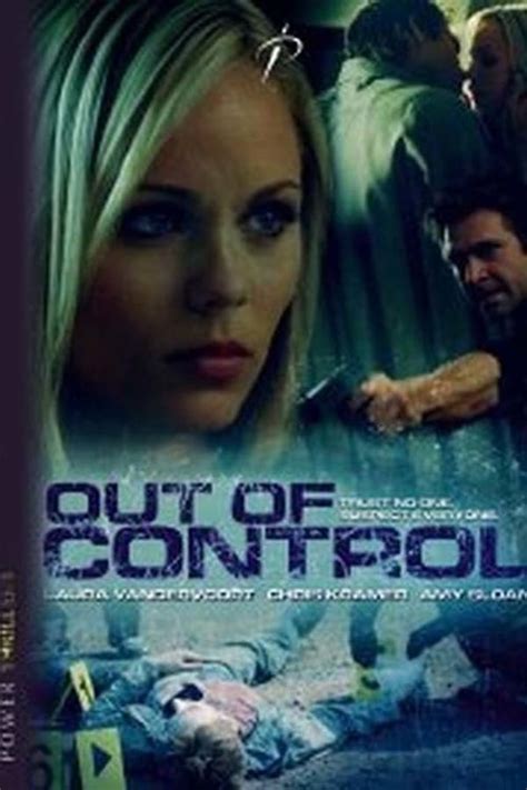 Out of Control (2009) — The Movie Database (TMDB)