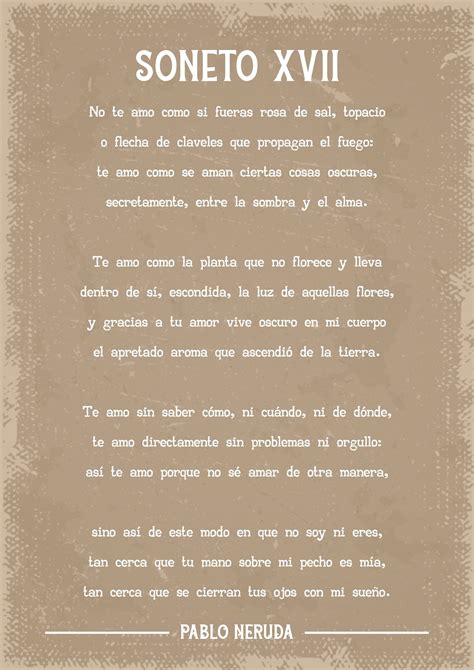 Pablo Neruda Soneto XVII spanish version poem art print. This design is ...