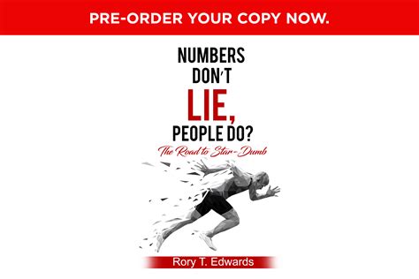 Numbers Don’t Lie, People Do? (Pre-order) | Dr. Rory T Edwards - "Impact Catalyst".