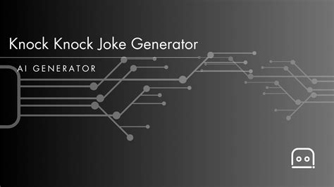 Knock Knock Joke Generator