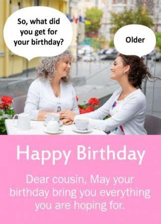 39 Trendy funny happy birthday quotes for cousin life | Birthday quotes funny for her, Birthday ...