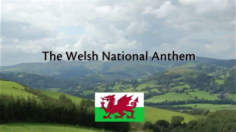 Welsh National Anthem (with Lyrics) - YouTube