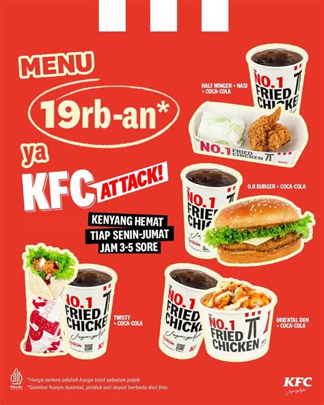 Promo KFC ATTACK Spesial Menu Hanya Rp. 19 Ribuan - scanharga