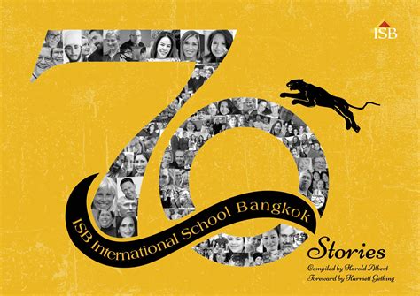 70 Stories - ISB Alumni celebrate the 70th anniversary of ISB by InternationalSchoolBangkokISB ...