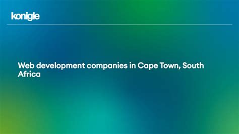 Top 15 Web development companies in Cape Town, South Africa for the ...