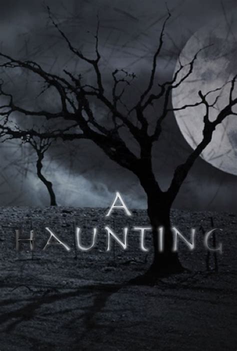 A Haunting (Series)