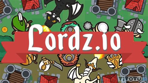 Lordz io — Play for free at Titotu.io