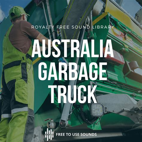 Garbage Truck Sound Effects Australia | freetousesounds