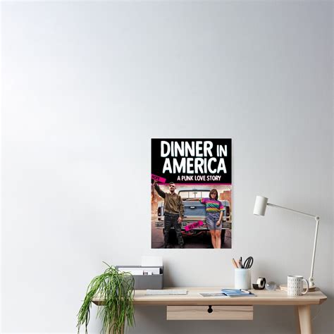 "Dinner in America Movie" Poster for Sale by ceremonday49 | Redbubble