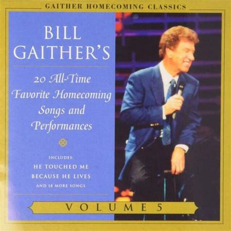 Best bill gaither songs - simlimfa