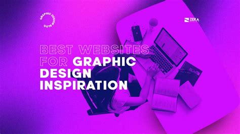 Best Websites For Graphic Design Inspiration - Zeka Design