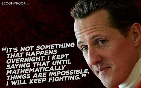 16 Michael Schumacher Quotes That Tell You To Never, Ever Give Up