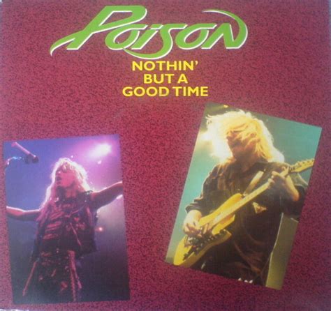 Poison - Nothin' But A Good Time (1989, Vinyl) | Discogs