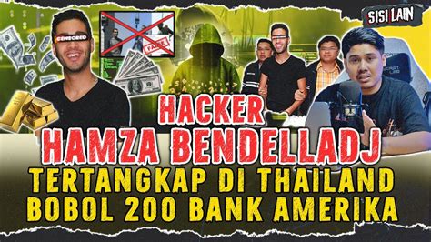 HAMZA BENDELLADJ ! HACKER PEMBOBOL 200 BANK AMERIKA 😱 GOKIL!! - YouTube