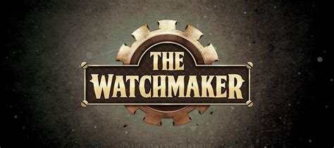 REVIEW: The Watchmaker – Save or Quit