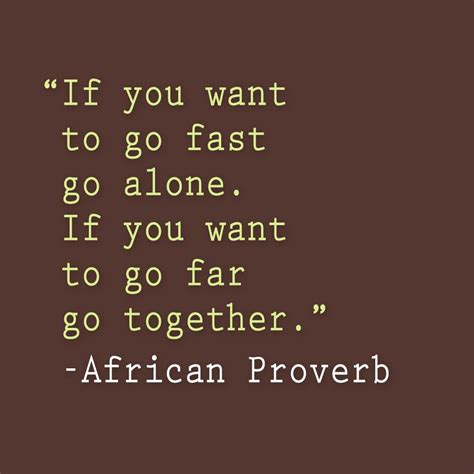 African Proverbs And Quotes. QuotesGram