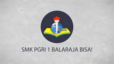 Download Logo Smk Pgri 1 Balaraja - 47+ Koleksi Gambar