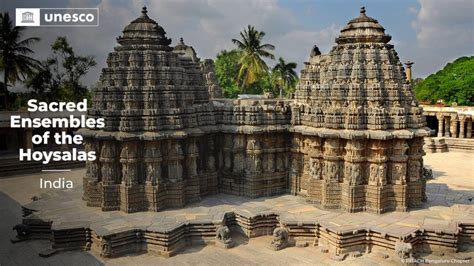 Hoysala Temples In Karnataka Listed As UNESCO World Heritage Site ...