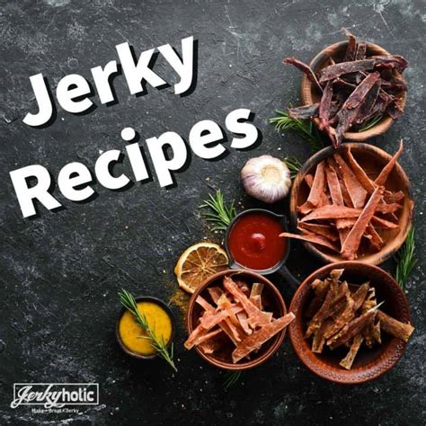 Beef Jerky Recipes (75+ Homemade Jerky Recipes) - Jerkyholic