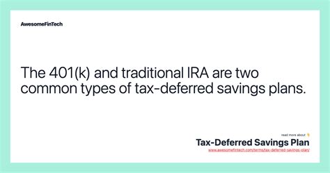 Tax-Deferred Savings Plan | AwesomeFinTech Blog