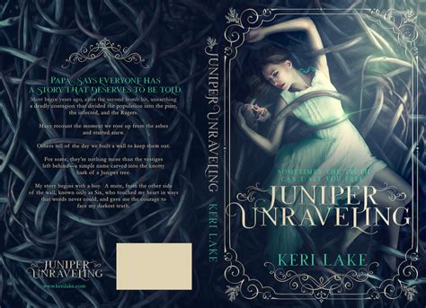 Cover Reveal - Juniper Unraveling! — Keri Lake Author