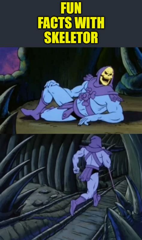 Fun facts with skeletor Blank Template - Imgflip