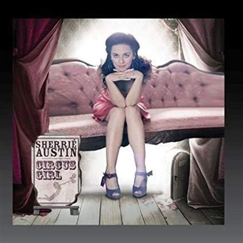 Sherrié Austin - Circus Girl Lyrics and Tracklist | Genius