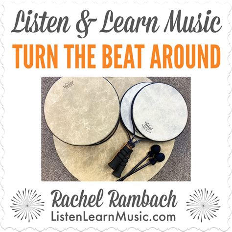 Turn the Beat Around | Listen & Learn Music