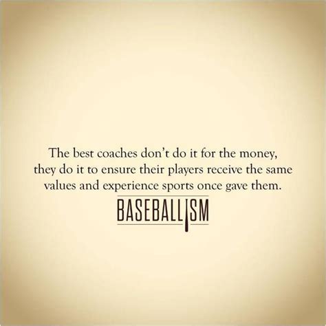 Baseball Coach Quotes - ShortQuotes.cc